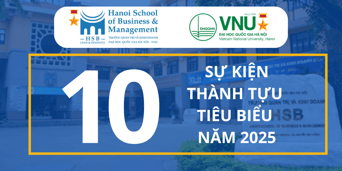 10 SỰ KIỆN VÀ THÀNH TỰU TIÊU BIỂU CỦA HSB NĂM 2025