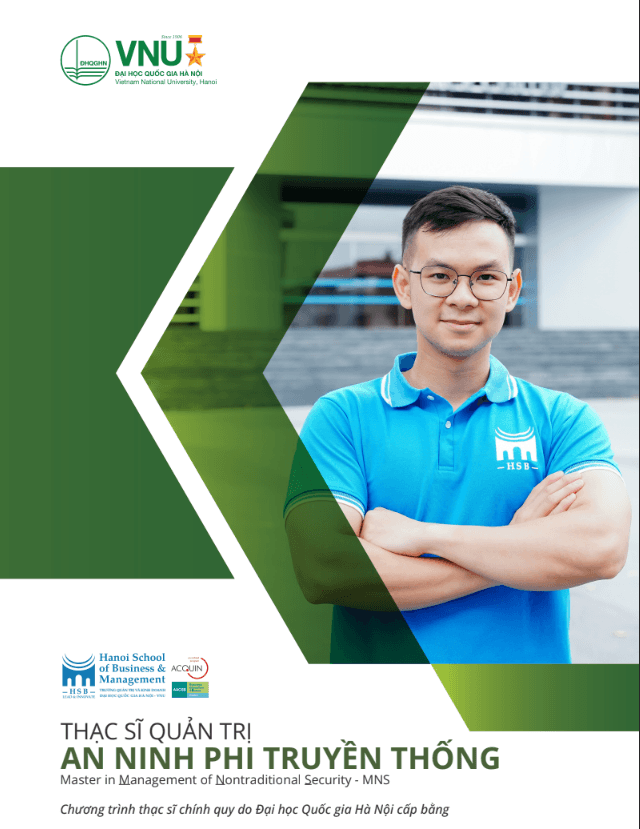Thông tin tuyển sinh Thạc sĩ chính quy năm 2025 – Chuyên ngành Quản trị an ninh phi truyền thống (MNS)