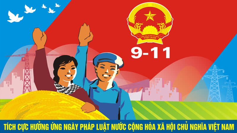 Chúc mừng ngày pháp luật Việt Nam 09/11/2022